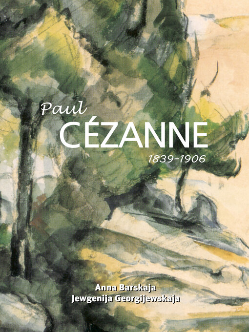 Title details for Paul Cézanne by Anna Barskaja - Available